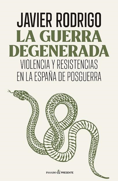GUERRA DEGENERADA, LA | 9788412899566 | RODRIGO, JAVIER | Llibreria Drac - Llibreria d'Olot | Comprar llibres en català i castellà online