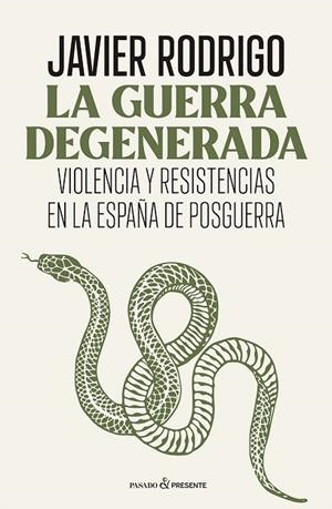 GUERRA DEGENERADA, LA | 9788412899566 | RODRIGO, JAVIER | Llibreria Drac - Librería de Olot | Comprar libros en catalán y castellano online