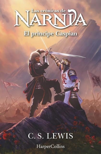 PRÍNCIPE CASPIAN, EL (LAS CRÓNICAS DE NARNIA 4) | 9788419802422 | LEWIS, C.S. | Llibreria Drac - Llibreria d'Olot | Comprar llibres en català i castellà online