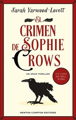 CRIMEN DE SOPHIE CROWS, EL | 9788419620842 | YARWOOD LOVETT, SARAH | Llibreria Drac - Librería de Olot | Comprar libros en catalán y castellano online