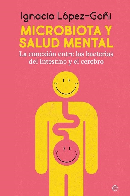 MICROBIOTA Y SALUD MENTAL | 9788410941267 | LÓPEZ GOÑI, IGNACIO | Llibreria Drac - Llibreria d'Olot | Comprar llibres en català i castellà online