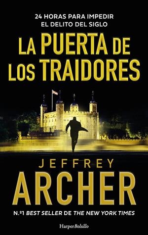 PUERTA DE LOS TRAIDORES, LA | 9788410644533 | ARCHER, JEFFREY | Llibreria Drac - Llibreria d'Olot | Comprar llibres en català i castellà online