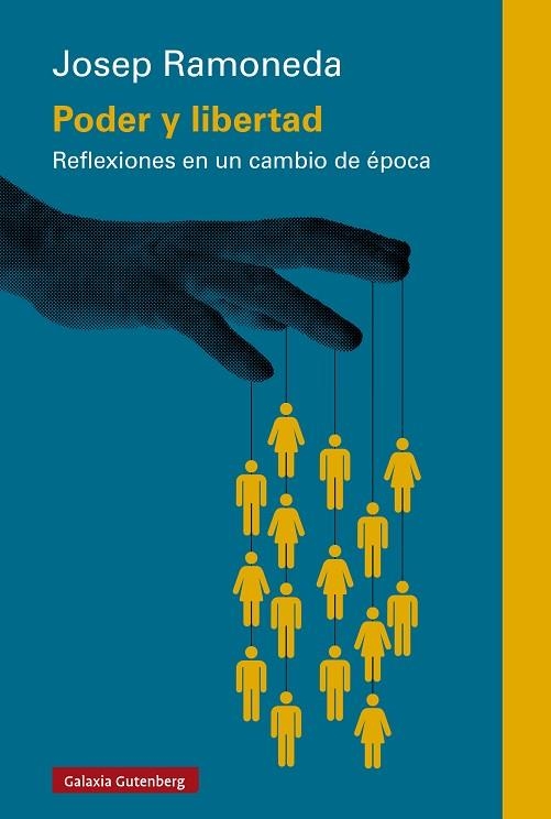 PODER Y LIBERTAD | 9791387605094 | RAMONEDA, JOSEP | Llibreria Drac - Librería de Olot | Comprar libros en catalán y castellano online