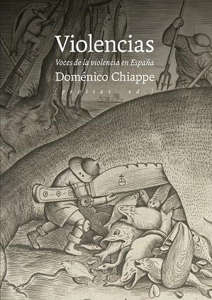 VIOLENCIAS | 9788410476257 | CHIAPPE, DOMÉNICO | Llibreria Drac - Librería de Olot | Comprar libros en catalán y castellano online