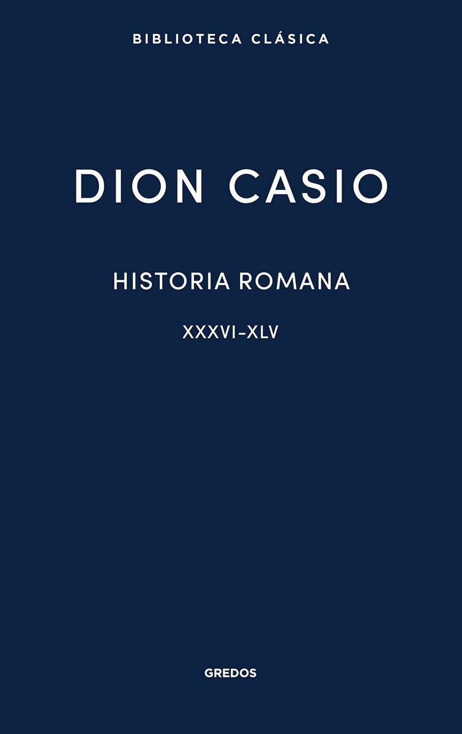 HISTORIA ROMANA II. LIBROS XXXVI - XLV | 9788424998974 | CASIO, DION | Llibreria Drac - Llibreria d'Olot | Comprar llibres en català i castellà online