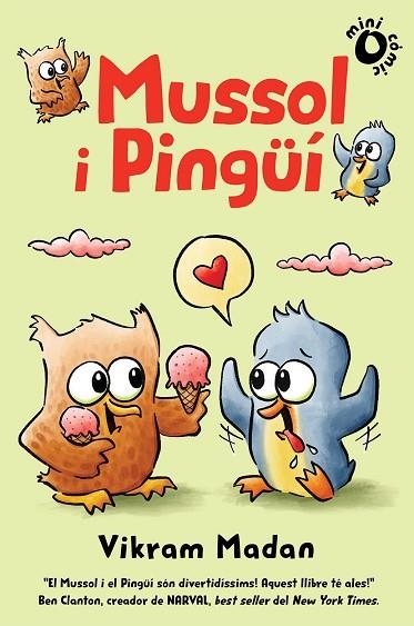 MUSSOL I PINGÜÍ  (VOL. 1) | 9788484706885 | MADAN, VIKRAM | Llibreria Drac - Llibreria d'Olot | Comprar llibres en català i castellà online