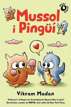 MUSSOL I PINGÜÍ  (VOL. 1) | 9788484706885 | MADAN, VIKRAM | Llibreria Drac - Llibreria d'Olot | Comprar llibres en català i castellà online