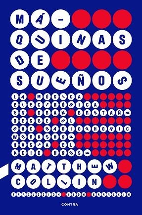 MÁQUINAS DE SUEÑOS | 9788410045293 | COLLIN, MATTHEW | Llibreria Drac - Llibreria d'Olot | Comprar llibres en català i castellà online