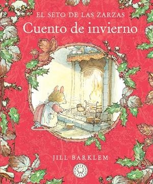 CUENTO DE INVIERNO (NUEVA EDICIÓN) | 9788410323452 | BARKLEM, JILL | Llibreria Drac - Librería de Olot | Comprar libros en catalán y castellano online