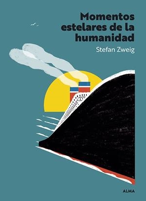 MOMENTOS ESTELARES DE LA HUMANIDAD | 9788410206670 | ZWEIG, STEFAN | Llibreria Drac - Llibreria d'Olot | Comprar llibres en català i castellà online