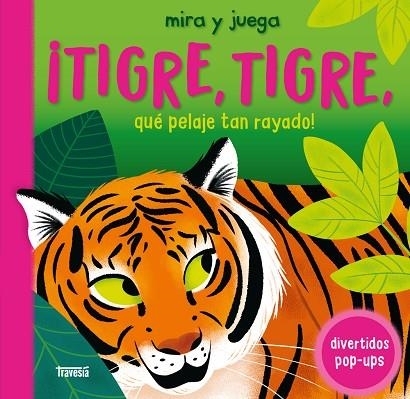 TIGRE, TIGRE, QUÉ PELAJE TAN RAYADO! | 9786075840666 | BOOKS, CAMPBELL | Llibreria Drac - Llibreria d'Olot | Comprar llibres en català i castellà online
