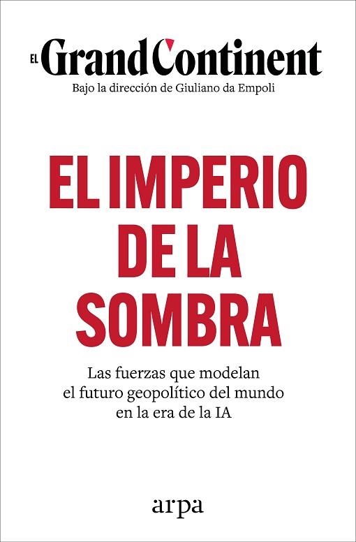 IMPERIO DE LA SOMBRA, EL | 9788410313989 | EL GRAND CONTINENT | Llibreria Drac - Librería de Olot | Comprar libros en catalán y castellano online