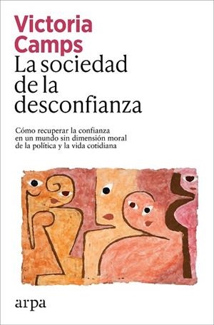 SOCIEDAD DE LA DESCONFIANZA, LA | 9791387833039 | CAMPS, VICTORIA | Llibreria Drac - Llibreria d'Olot | Comprar llibres en català i castellà online