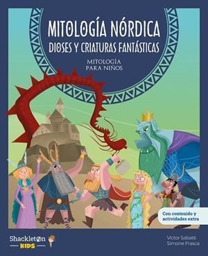 MITOLOGÍA NÓRDICA. DIOSES Y CRIATURAS FANTÁSTICAS | 9788413614212 | SABATÉ, VÍCTOR | Llibreria Drac - Llibreria d'Olot | Comprar llibres en català i castellà online