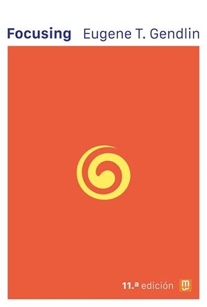 FOCUSING | 9788427149106 | GENDLIN, EUGENE | Llibreria Drac - Llibreria d'Olot | Comprar llibres en català i castellà online