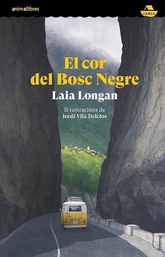 COR DEL BOSC NEGRE, EL | 9788410302914 | LONGAN, LAIA | Llibreria Drac - Librería de Olot | Comprar libros en catalán y castellano online