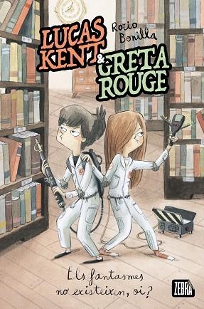 FANTASMES NO EXISTEIXEN, OI?, ELS (LUCAS KENT & GRETA ROUGE 2) | 9788410302358 | BONILLA, ROCIO | Llibreria Drac - Librería de Olot | Comprar libros en catalán y castellano online
