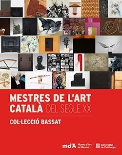 MESTRES DE L'ART CATALÀ DEL SEGLE XX | 9788410393660 | GIL GREGORIO, JOAN; OLIVER, CONXITA; POCH, NÚRIA; VILLATORO, VICENÇ; VIDAL OLIVERAS, JAUME | Llibreria Drac - Librería de Olot | Comprar libros en catalán y castellano online