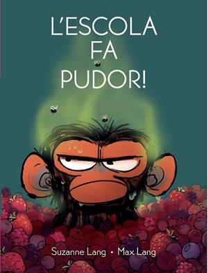 ESCOLA FA PUDOR, L' | 9788418696534 | LANG, SUZANNE | Llibreria Drac - Llibreria d'Olot | Comprar llibres en català i castellà online