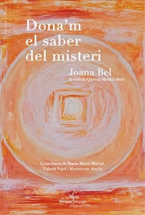 DONA'M EL SABER DEL MISTERI | 9791399031423 | BEL, JOANA | Llibreria Drac - Librería de Olot | Comprar libros en catalán y castellano online
