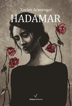 HADAMAR | 9788412965483 | ARMENGOL, XAVIER | Llibreria Drac - Llibreria d'Olot | Comprar llibres en català i castellà online