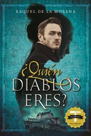 ¿QUIÉN DIABLOS ERES? | 9788416327683 | DE LA MORENA, RAQUEL | Llibreria Drac - Llibreria d'Olot | Comprar llibres en català i castellà online
