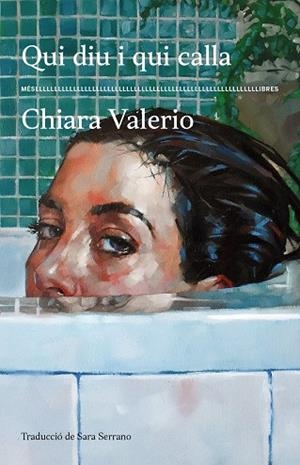 QUI DIU I QUI CALLA | 9788417353674 | VALERIO, CHIARA | Llibreria Drac - Librería de Olot | Comprar libros en catalán y castellano online