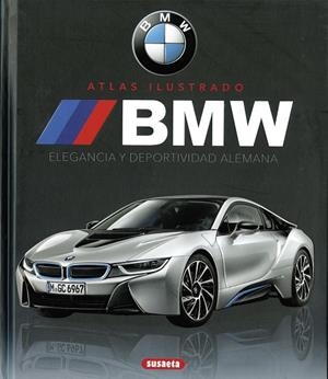 BMW ELEGANCIA Y DEPORTIVIDAD ALEMANA | 9788410844100 | SAORNIL, VÍCTOR | Llibreria Drac - Llibreria d'Olot | Comprar llibres en català i castellà online
