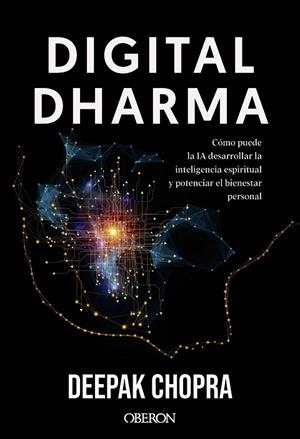 DIGITAL DHARMA | 9788441552050 | CHOPRA, DEEPAK | Llibreria Drac - Llibreria d'Olot | Comprar llibres en català i castellà online