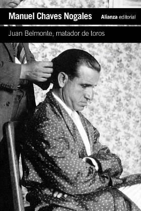 JUAN BELMONTE, MATADOR DE TOROS | 9791370090203 | CHAVES NOGALES, MANUEL | Llibreria Drac - Librería de Olot | Comprar libros en catalán y castellano online