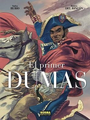 PRIMER DUMAS, EL. EDICION INTEGRAL | 9788467978650 | RUBIO, SALVA; DEL RINCÓN, RUBÉN | Llibreria Drac - Llibreria d'Olot | Comprar llibres en català i castellà online