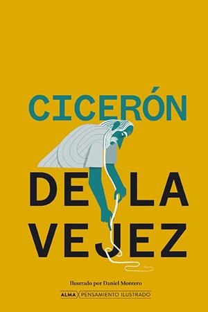 DE LA VEJEZ | 9788410206786 | CICERÓN, MARCO TULIO | Llibreria Drac - Llibreria d'Olot | Comprar llibres en català i castellà online