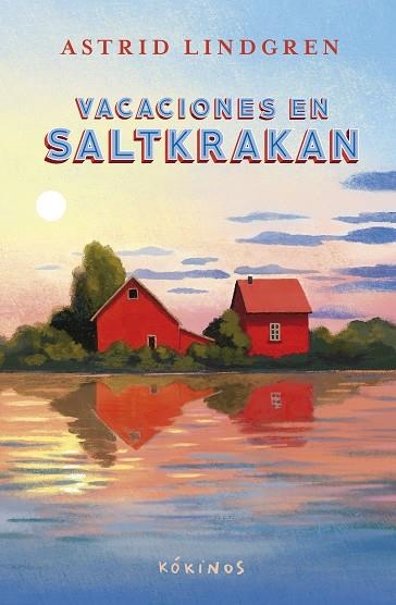 VACACIONES EN SALTKRAKAN | 9791387686048 | LINDGREN, ASTRID | Llibreria Drac - Llibreria d'Olot | Comprar llibres en català i castellà online