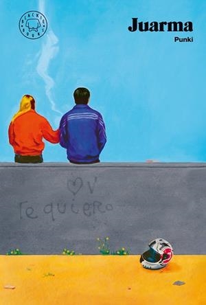 PUNKI (NUEVA EDICIÓN) | 9788410323292 | JUARMA | Llibreria Drac - Llibreria d'Olot | Comprar llibres en català i castellà online