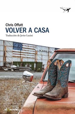 VOLVER A CASA | 9788412872286 | OFFUTT, CHRIS | Llibreria Drac - Llibreria d'Olot | Comprar llibres en català i castellà online