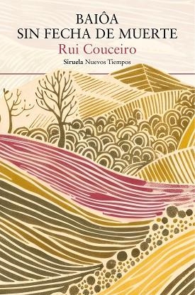 BAIÔA SIN FECHA DE MUERTE | 9788410415690 | COUCEIRO, RUI | Llibreria Drac - Librería de Olot | Comprar libros en catalán y castellano online