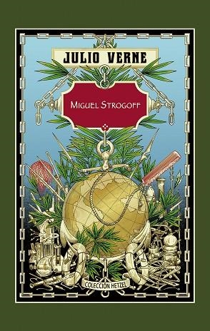 MIGUEL STROGOFF (HETZEL) | 9788410983007 | VERNE, JULIO | Llibreria Drac - Librería de Olot | Comprar libros en catalán y castellano online