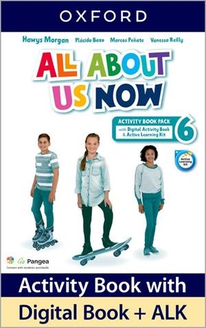 ALL ABOUT US NOW 6 . ACTIVITY BOOK | 9780194074025 | MORGAN, HAWYS/BAZO, PLÁCIDO/PEÑATE, MARCOS/REILLY, VANESSA | Llibreria Drac - Llibreria d'Olot | Comprar llibres en català i castellà online