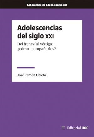 ADOLESCENCIAS DEL SIGLO XXI | 9788411661171 | UBIETO PARDO, JOSÉ RAMÓN | Llibreria Drac - Llibreria d'Olot | Comprar llibres en català i castellà online