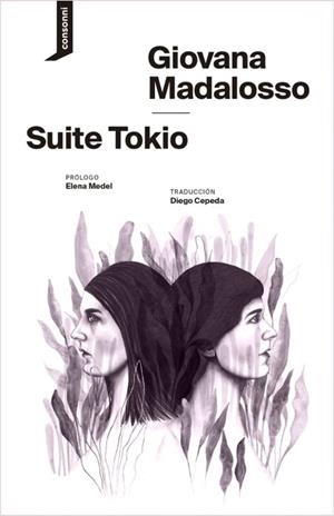 SUITE TOKIO | 9788419490483 | MADALOSSO, GIOVANA | Llibreria Drac - Llibreria d'Olot | Comprar llibres en català i castellà online