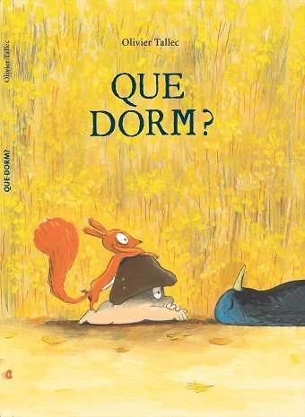 QUE DORM? | 9791399019209 | TALLEC, OLIVIER | Llibreria Drac - Librería de Olot | Comprar libros en catalán y castellano online