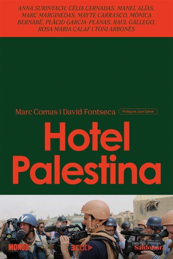 HOTEL PALESTINA (CAT) | 9788419571649 | COMAS, MARC; FONTSECA, DAVID | Llibreria Drac - Llibreria d'Olot | Comprar llibres en català i castellà online