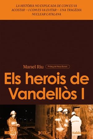 HEROIS DE VANDELLÒS I, ELS | 9788419571625 | RIU, MANEL | Llibreria Drac - Librería de Olot | Comprar libros en catalán y castellano online