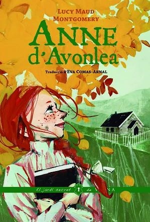ANNE D'AVONLEA | 9788419474964 | MONTGOMERY, LUCY MAUD | Llibreria Drac - Llibreria d'Olot | Comprar llibres en català i castellà online