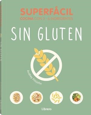SUPERFACIL SIN GLUTEN | 9789464991611 | FITZJOHN, AUDREY | Llibreria Drac - Llibreria d'Olot | Comprar llibres en català i castellà online