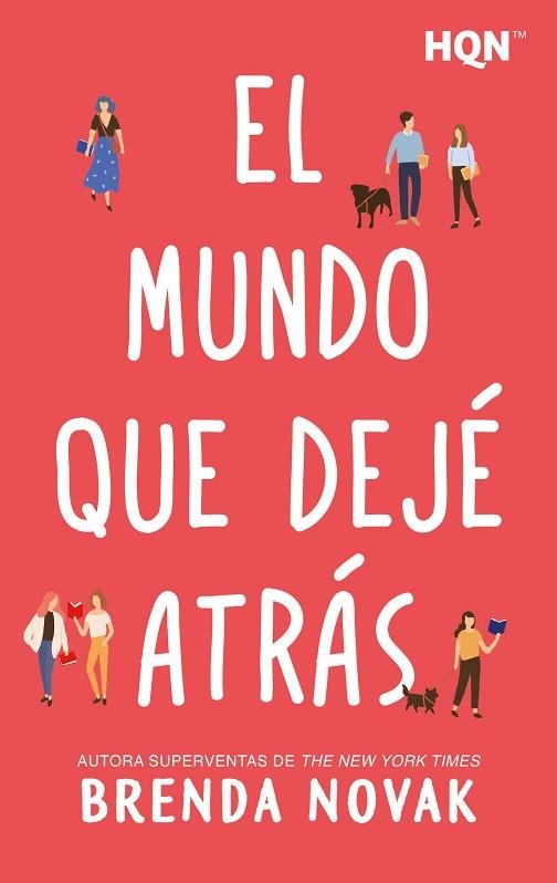 MUNDO QUE DEJÉ ATRÁS, EL | 9791370006501 | NOVAK, BRENDA | Llibreria Drac - Librería de Olot | Comprar libros en catalán y castellano online