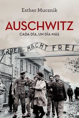 AUSCHWITZ. EDICION 80 ANIVERSARIO | 9788410940406 | MUCZNIK, ESTHER | Llibreria Drac - Llibreria d'Olot | Comprar llibres en català i castellà online