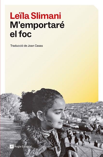 M'EMPORTARÉ EL FOC | 9791387853013 | SLIMANI, LEÏLA | Llibreria Drac - Librería de Olot | Comprar libros en catalán y castellano online