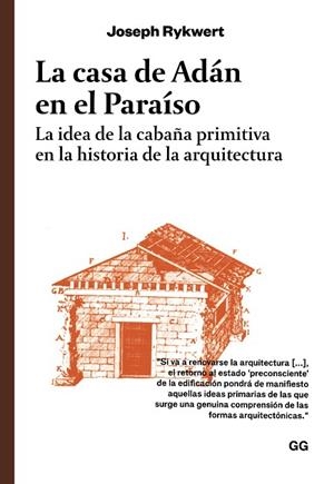 CASA DE ADÁN EN EL PARAÍSO, LA | 9788425235993 | RYKWERT, JOSEPH | Llibreria Drac - Llibreria d'Olot | Comprar llibres en català i castellà online
