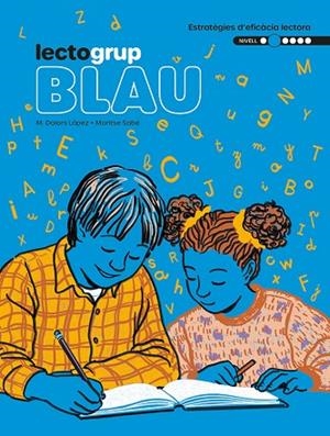 LECTOGRUP 2. BLAU | 9788441235878 | SABÉ, MONTSE; LÓPEZ, MARIA DOLORS | Llibreria Drac - Librería de Olot | Comprar libros en catalán y castellano online